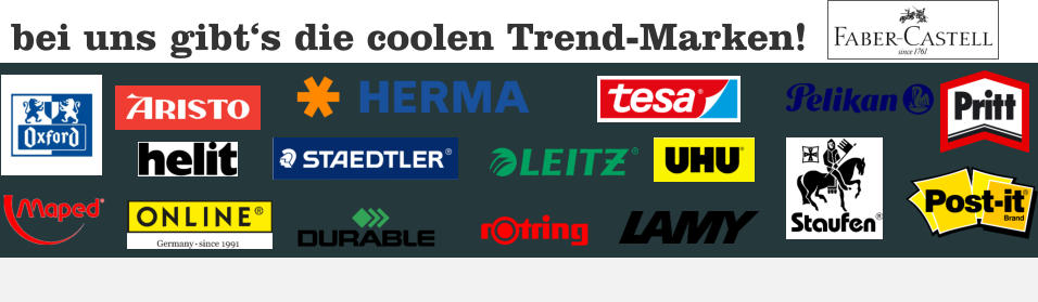 bei uns gibt‘s die coolen Trend-Marken!